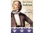 Hans Christian Andersen A New Life