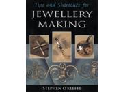 Tips and Shortcuts for Jewellery Making