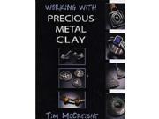 Working with Precious Metal Clay Jewellery Handbooks