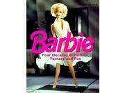 Barbie Four Decades of Fashion