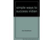 Simple Ways to Success Indian