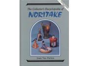 Collector s Encyclopaedia of Noritake