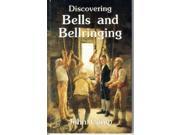 Discovering Bells and Bellringing
