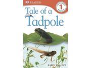 Tale of a Tadpole DK Readers Level 1
