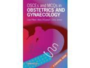 OSCES MCQs in Obstetrics and Gynaecology A Survival Guide MRCOG Study Guides