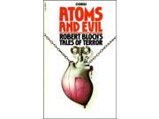 Atoms and Evil Robert Bloch s Tales of Terror