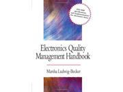 Electronics Quality Management Handbook