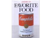 America s Favourite Food Story of Campbell Soup Company