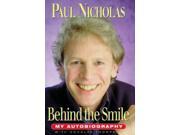 Paul Nicholas Behind the Smile My Autobiography