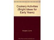 Cookery Activities Bright Ideas for Early Years