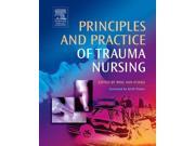Principles and Practice of Trauma Nursing