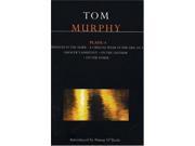 Murphy Plays Whistle in the Dark Crucial Week in the Life of a Grocer s Assistant on the Outside on the Inside v. 4 Contemporary Dramatists