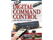 Digital Command Control The Definitive Guide