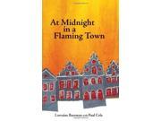 At Midnight in a Flaming Town Karnac Library