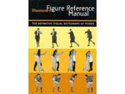 The Illustrator s Figure Reference Manual