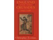 England and the Crusades 1095 1588