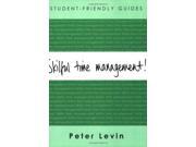 Skilful Time Management Student Friendly Guides