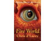 Fire World The Last Dragon Chronicles