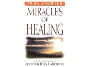 Miracles of Healing
