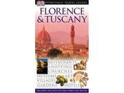 Florence and Tuscany DK Eyewitness Travel Guide