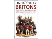 Britons Forging the Nation 1707 1837 Yale Nota Bene