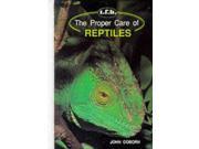 The Proper Care of Reptiles