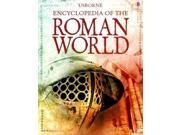 Encyclopedia of the Roman World Usborne Internet linked Reference