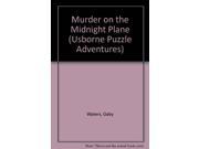 Murder on the Midnight Plane Usborne Puzzle Adventures