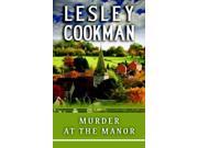 Murder at the Manor The Libby Serjeant Murder Mysteries