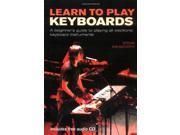 Learn to Play Keyboards A Beginner s Guide to Playing All Electronic Keyboard Instruments