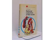 National Costumes of the World [all colour paperbacks]