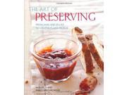 The Art of Preserving From Jams and Jellies to Chutneys and Pickles