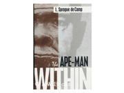 The Ape Man within