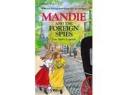 Mandie 15 Foreign Spies Mandi Books