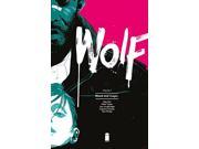 Wolf Volume 1 Blood and Magic Wolf Tp Paperback
