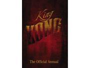 King Kong 2006 The Official Annual