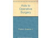 Aids to Operative Surgery