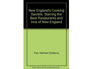 New England s Cooking Secrets Starring the Best Restaurants and Inns of New England