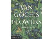 Van Gogh s Flowers