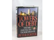 Towers of Debt Rise and Fall of the Reichmanns Teach Yourself