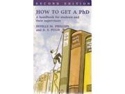 How to Get a PhD A Handbook for Students and Their Supervisors