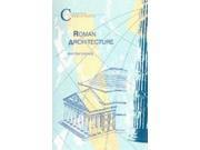 Roman Architecture Classical World Series