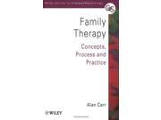 Family Therapy Concepts Process and Practice Wiley Series in Clinical Psychology