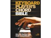 Keyboard Player s Chord Bible Illustrated Chords for All Styles of Music