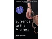 Surrender to the Mistress 5