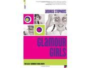 Glamour Girls The B.A.B.E. Handbook to Real Beauty A B.a.B.E. Book