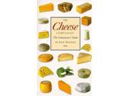 The Cheese Companion The Connoisseur s Guide Companions