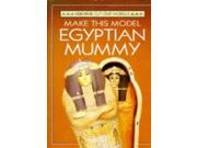 Make This Egyptian Mummy Usborne Cut out Models