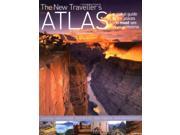 The New Traveller s Atlas A Global Guide to the Places You Must See in Your Lifetime