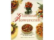 Glorious Flowercraft